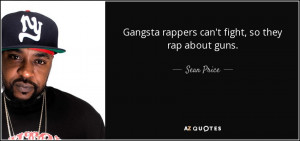 gangsta rappers can t fight so they rap about guns