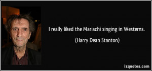 More Harry Dean Stanton Quotes