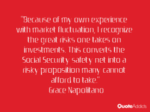Because of my own experience with market fluctuation, I recognize the ...