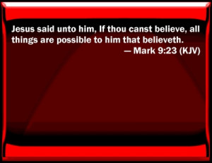mark 9 23 bible verse slides mark 9 23 verse slide blank slide mark 9 ...