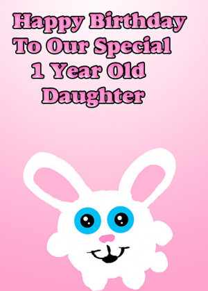 One Year Old Birthday Sayings