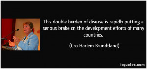 This double burden of disease is rapidly putting a serious brake on ...