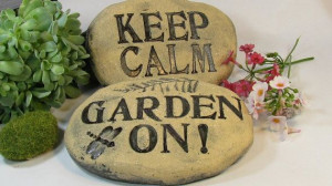 ... and GARDEN ON - Happy quote, saying, hand lettered in clay - garden