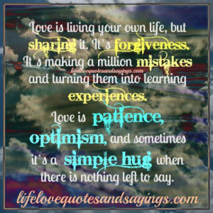 Love Is Patience, Optimism..