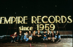 ... no more, ‘Empire Records’ is the perfect flic for Record Store Day