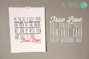 Free Printable True Love Quote Poster, Card and Background Image ...