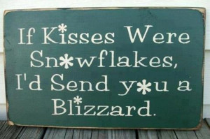 Snowflake Kisses Quote (for snow card.)
