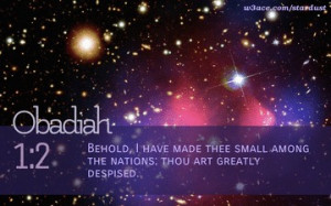 Bible Quote Obadiah 1:2 Inspirational Hubble Space Telescope Image