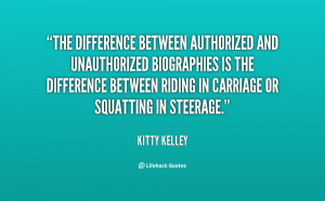 The difference between authorized and unauthorized biographies is the ...