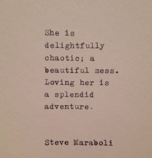 ... Scott Fitzgerald Love Quotes, Beautiful Mess, Delight Chaotic