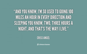 criss angel quotes