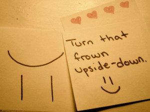 turn the frown upside down