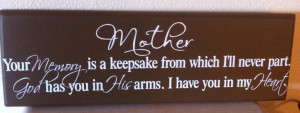 In Memory Of Mother Quotes Mother memory