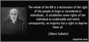 ... unalienable and which consequently, no majority has a right to deprive