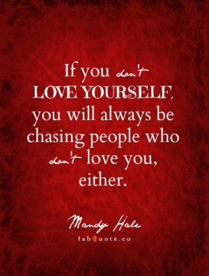 Mandy hale if you dont love yourself quote