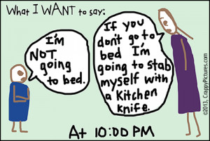 And we all know there is nothing worse than a kid who won't go to ...