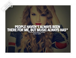 People Haven’t Always Been There For Me, But Music Always Has