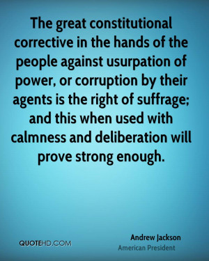 The great constitutional corrective in the hands of the people against ...