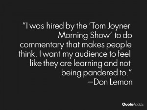 was hired by the 'Tom Joyner Morning Show' to do commentary that ...