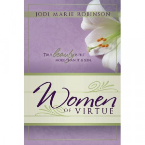 Women of Virtue by Jodi Marie Robinson – Contest