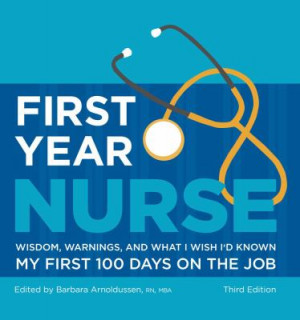 First Year Nurse 9781607140641