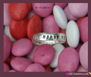 Marry Me- This Propose Day 2012, ask your valentine “Will You Marry ...