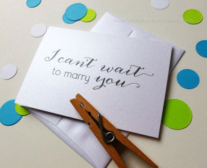 Card to future Spouse - To my Groom Bride - I Can't Wait to Marry You ...