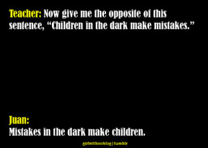 Now give me the opposite words Funny Quote Picture