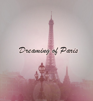 ... for this image include: pink, beautiful, Dream, dreaming and eiffel