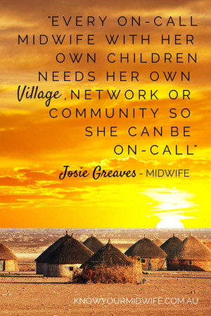 Midwife Quote about Needing a Village of Support - by www ...