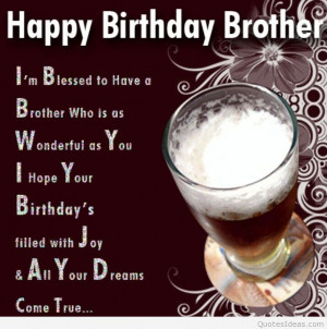 Happy birthday brothers quotes and sayings