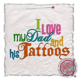 Cartel Ink — I Love My Dad and His Tattoos T-Shirt
