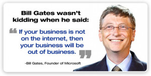 . Today I would like to share some great quotes by Bill Gates ...