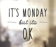 monday quotes its monday dreamer 2014 11 10 13 32 33 normal mondays ...