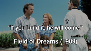 80s movie quotes field of dreams 1989