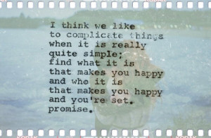 easy, happiness, lelove, life, love, photography, quote, quotes ...