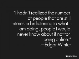 Edgar Winter Quotes