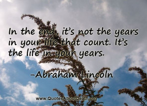life and death quotes | Abraham Lincoln :