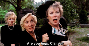 best quote ever #Steel Magnolias #Shirley MacLaine #Olympia Dukakis ...