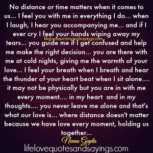 Quotes About Love And Distance And Time No distance or time matters