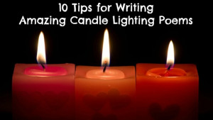10 Tips for Candle Lighting Poems - mazelmoments.com