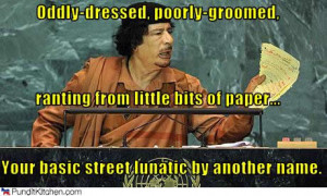 political-pictures-muammar-al-gaddafi-street-lunatic.jpg