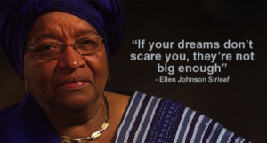 Marketing Quote; Ellen Johnson Sirleaf