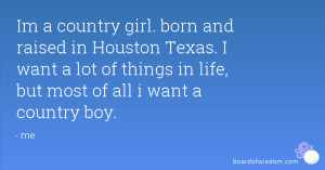 all i want is a country boy quotes