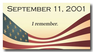 Remember 9/11 - Together we are Strong