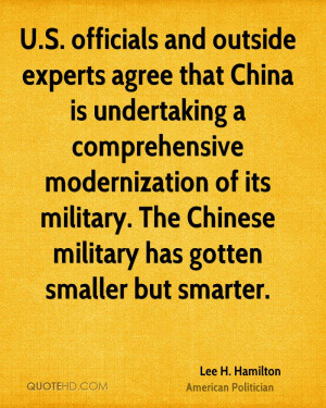 ... modernization of its military. The Chinese military has gotten smaller
