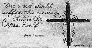 one-word-should-suffice-this-evening-pope-francis.jpg