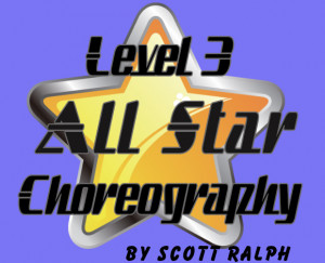 All Star Level 3 Chorepgraphy