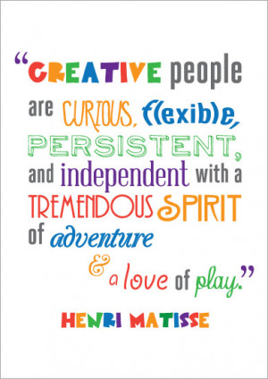 Inspirational Quotation Poster: Henri Matisse | Free EYFS & KS1 ...