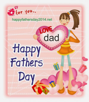 Also read : Fathers day 2014 greetings from son and daughter